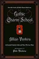 Gothic Charm School